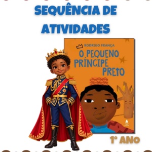 Sequência de atividades: O pequeno príncipe 1° ano