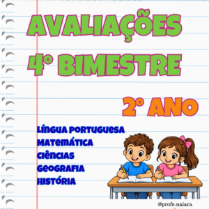 Avaliações 2° ano / 4° Bimestre - 2026