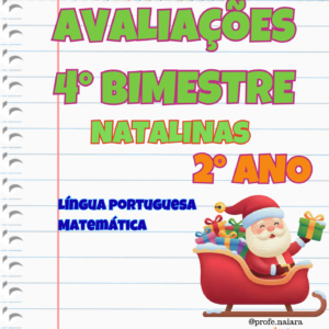 Avaliações 2° ano / 4° Bimestre - 2026 - NATALINAS