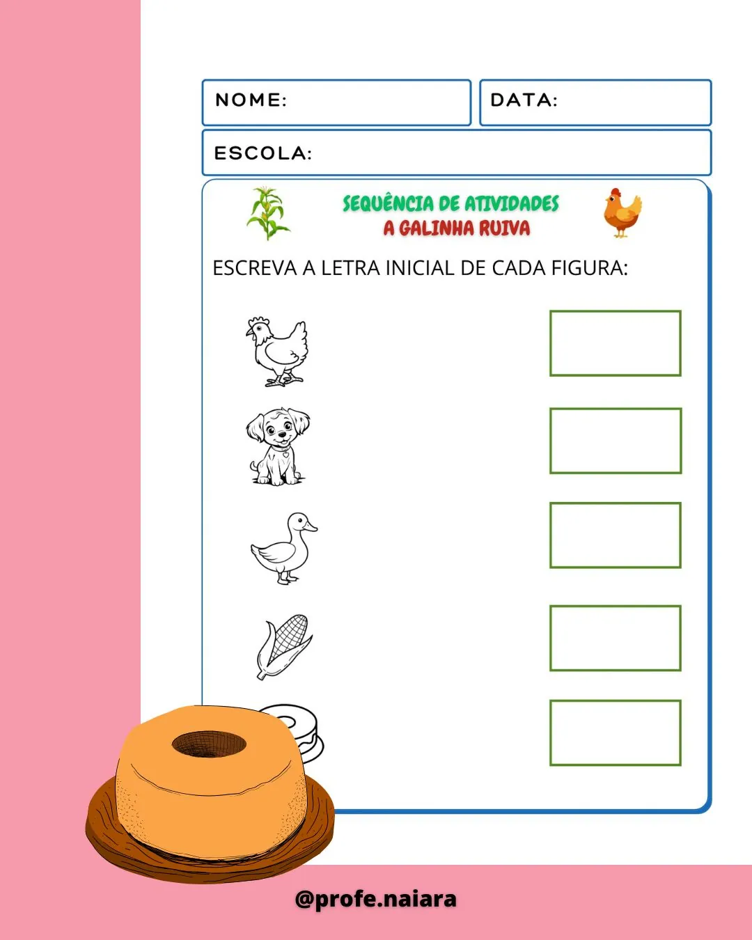 Sequência de Atividades A galinha ruiva - Educação infantil - Imagem 9