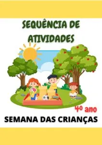 Sequência de atividades Dia das crianças 4° ano
