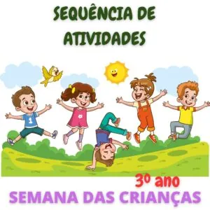 Sequência de Atividades - Dia das Crianças 3° ano