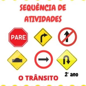 Sequência de atividades - Trânsito 2° ano