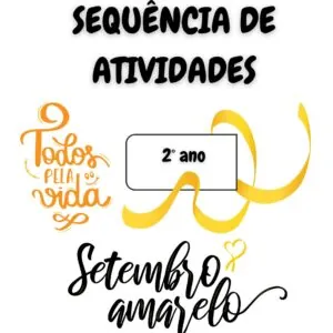Sequência de Atividades - Setembro Amarelo 2° ano