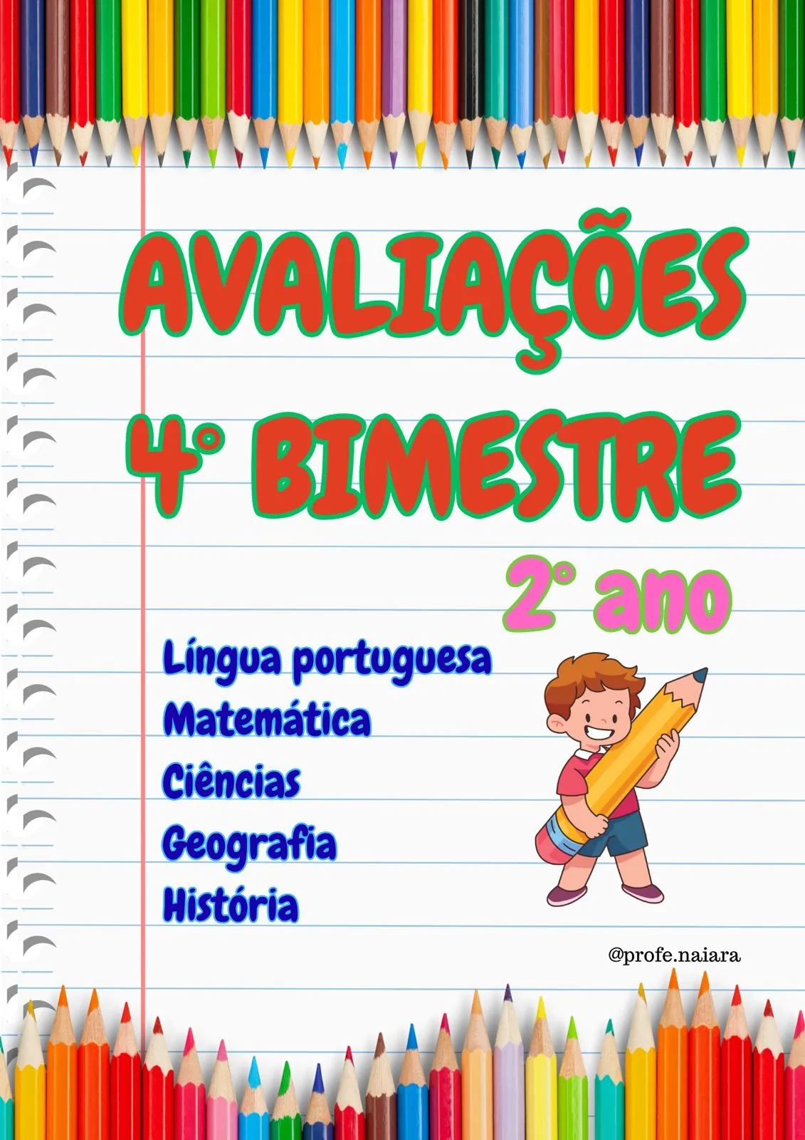 Avaliações 2° ano - 4° bimestre