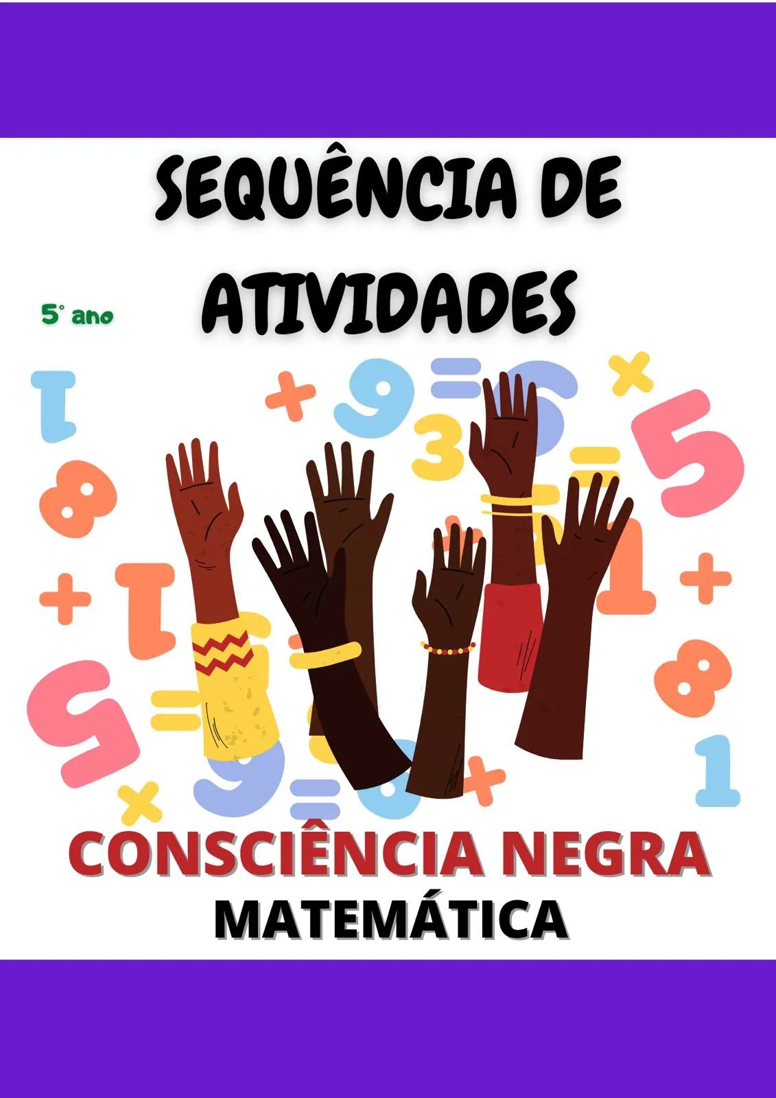 Sequência de atividades Consciência negra matemática 5° ano
