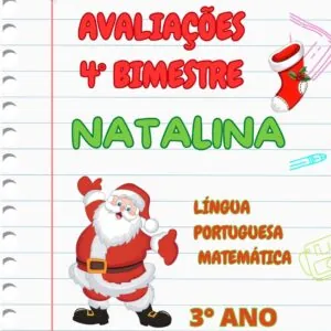 Avaliações 3° ano / 4° bimestre - Natalina
