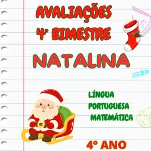 Avaliações 4° ano / 4° bimestre - Natalina