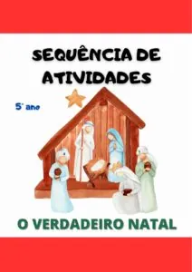 Sequência de Atividades - O verdadeiro Natal - 5° ano