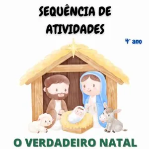 Sequência de atividades - O verdadeiro Natal - 4° ano