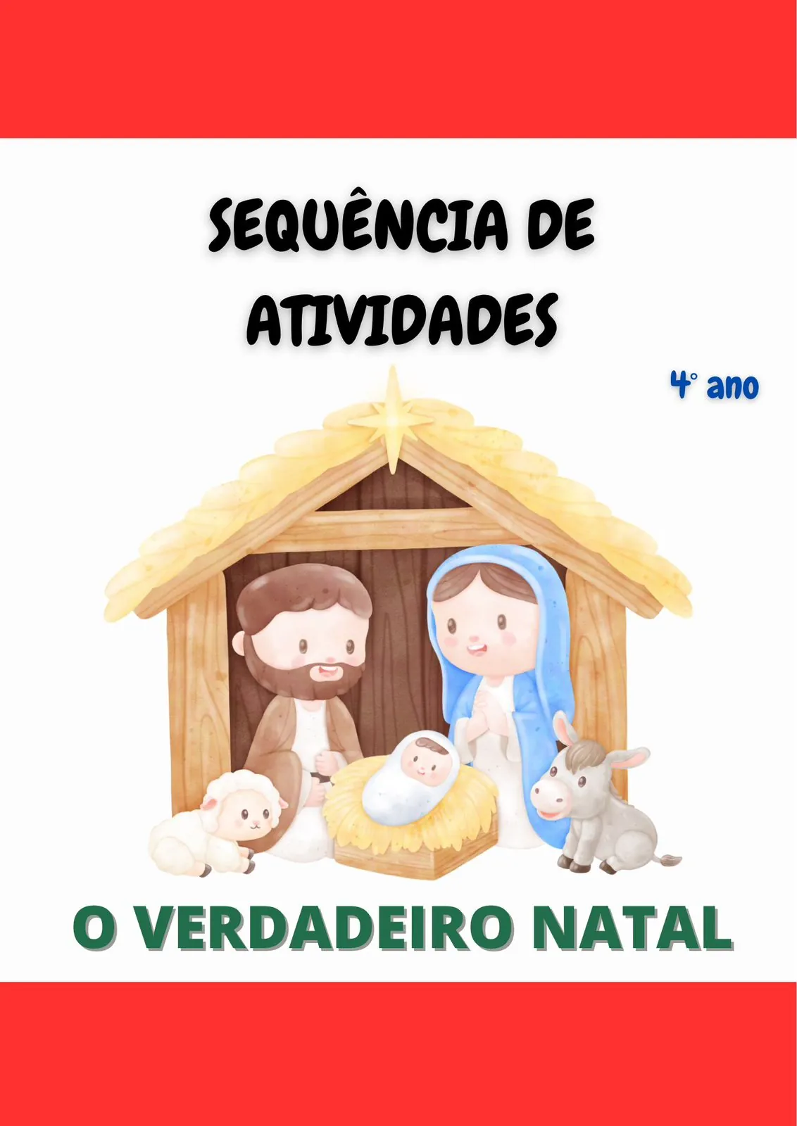 Sequência de atividades - O verdadeiro Natal - 4° ano