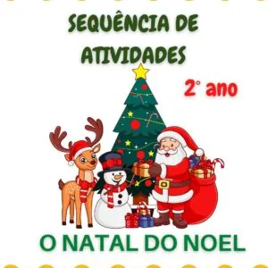 Sequência de Atividades - O Natal do Noel - 2° ano