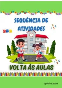 Sequência de Atividades Volta às aulas 1° ano