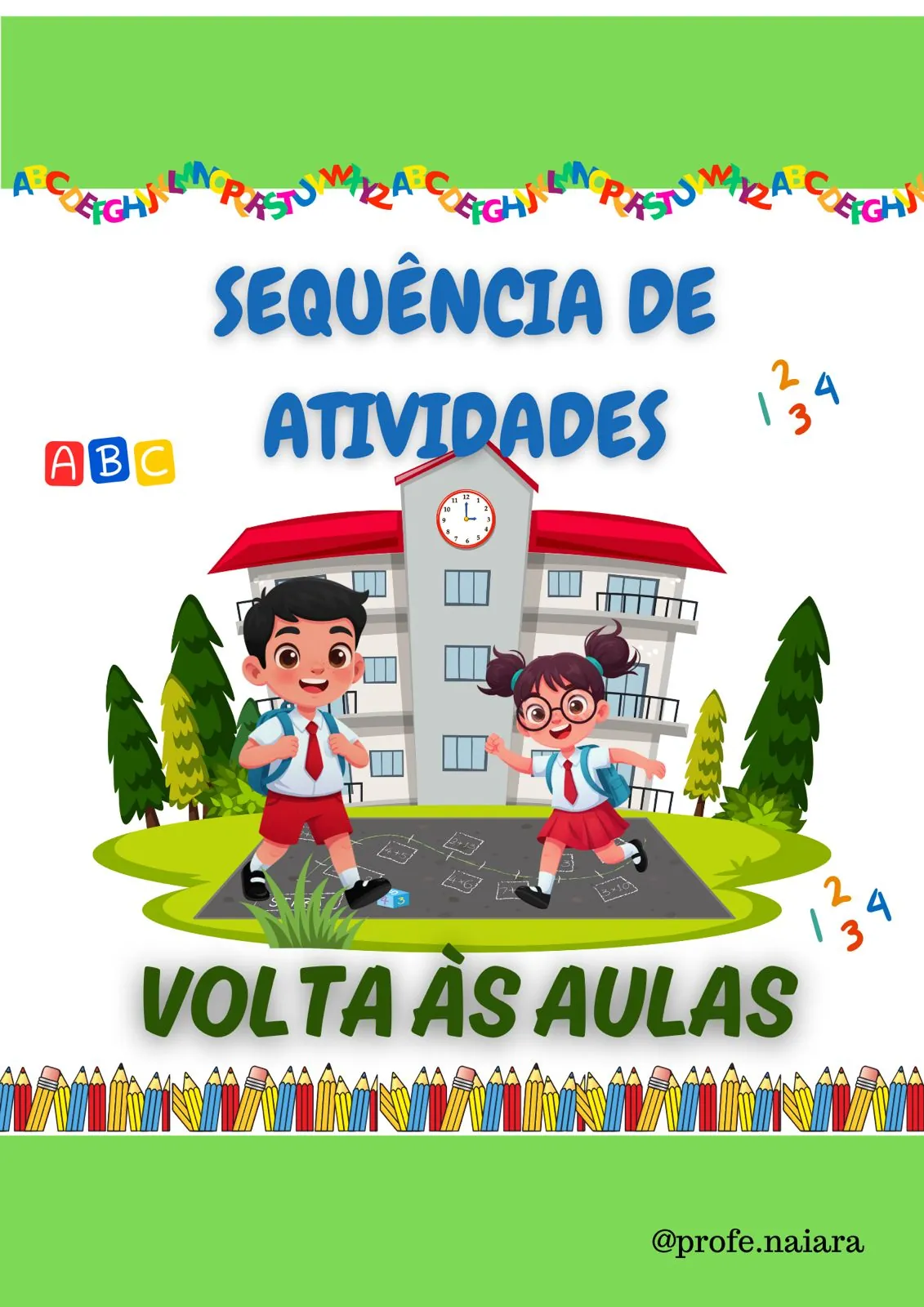 Sequência de Atividades Volta às aulas 1° ano