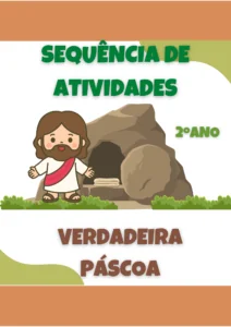 Sequência de Atividades: A verdadeira páscoa 2° ano