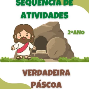 Sequência de Atividades: A verdadeira páscoa 2° ano