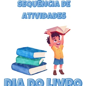 Sequência de Atividades: Dia do livro 3° ano