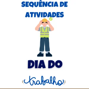 Dia do trabalhador 4° ano / 2026