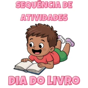 Sequência de Atividades: Dia do livro 5° ano - 2026